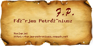 Fürjes Petróniusz névjegykártya